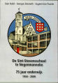 De Sint-Stevensschool te Negenmanneke