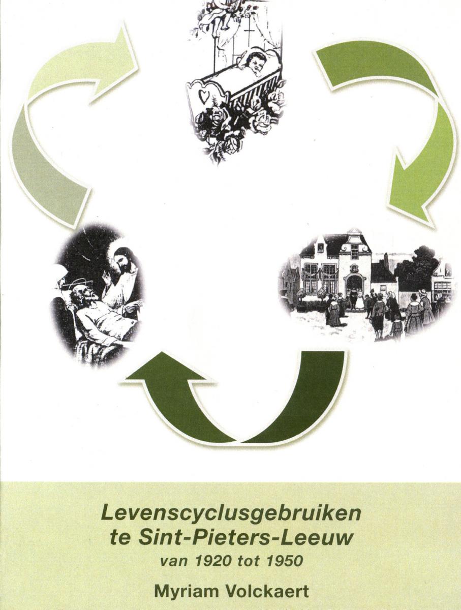Levenscyclusgebruiken te Sint-Pieters-Leeuw van 1920 tot 1950