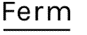 Ferm