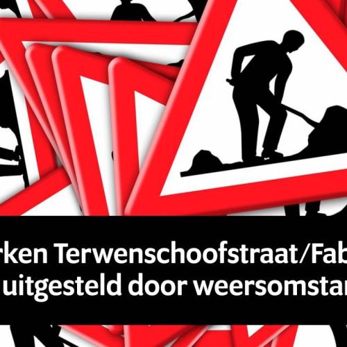 Update rioleringswerken Terwenschoofstraat/Fabriekstraat