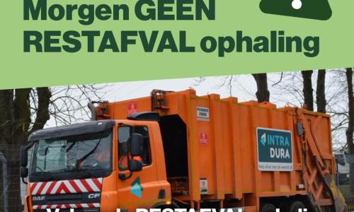 Morgen GEEN restafval ophaling