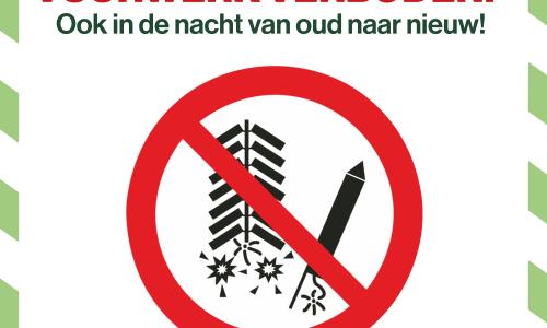 Verboden vuurwerk af te steken. Ook in de nacht van oud naar nieuw