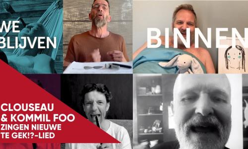 Clouseau en Kommil Foo zingen 'We blijven binnen'
