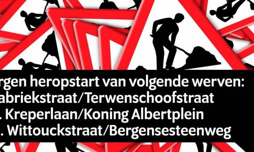 Morgen heropstart wegenwerken