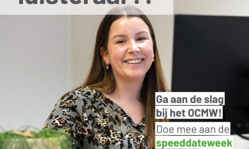 Doe mee aan de speeddateweek en ga aan de slag bij het OCMW!